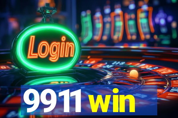 9911 win
